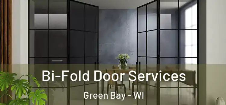  Bi-Fold Door Services Green Bay - WI