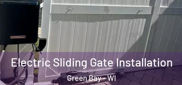  Electric Sliding Gate Installation Green Bay - WI