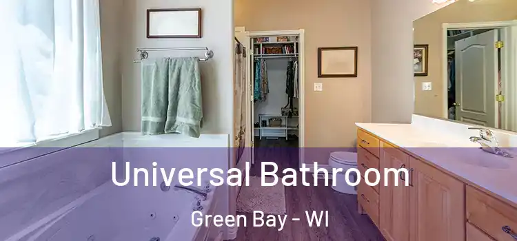  Universal Bathroom Green Bay - WI